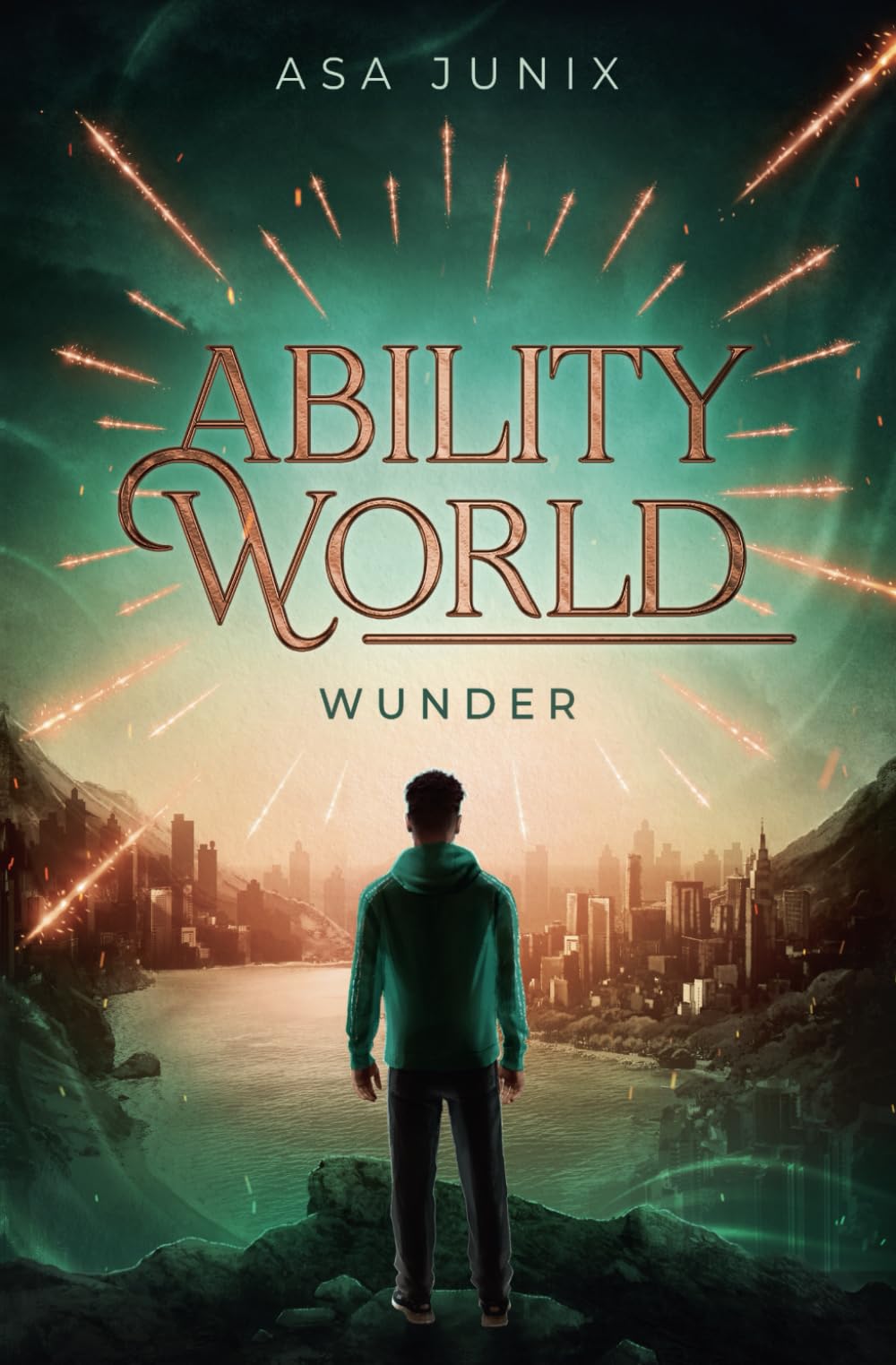 Ability World - Wunder: Roman | Der Auftakt der epischen Romantasy-Reihe in modernem Urban-Fantasy-Setting Contemporary literature