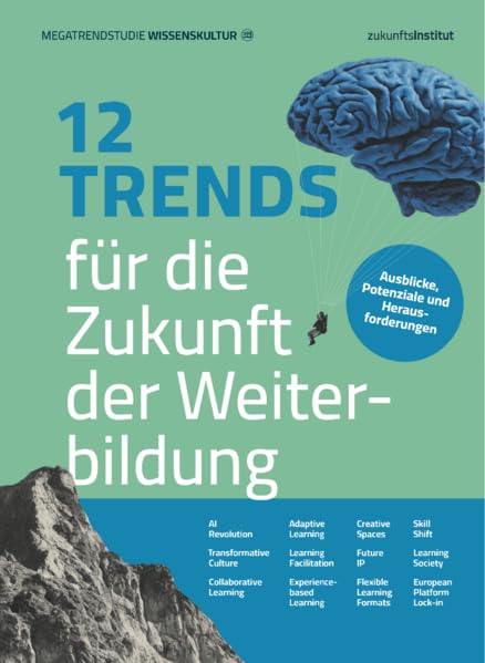 12 Trends für die Zukunft der Weiterbildung Law