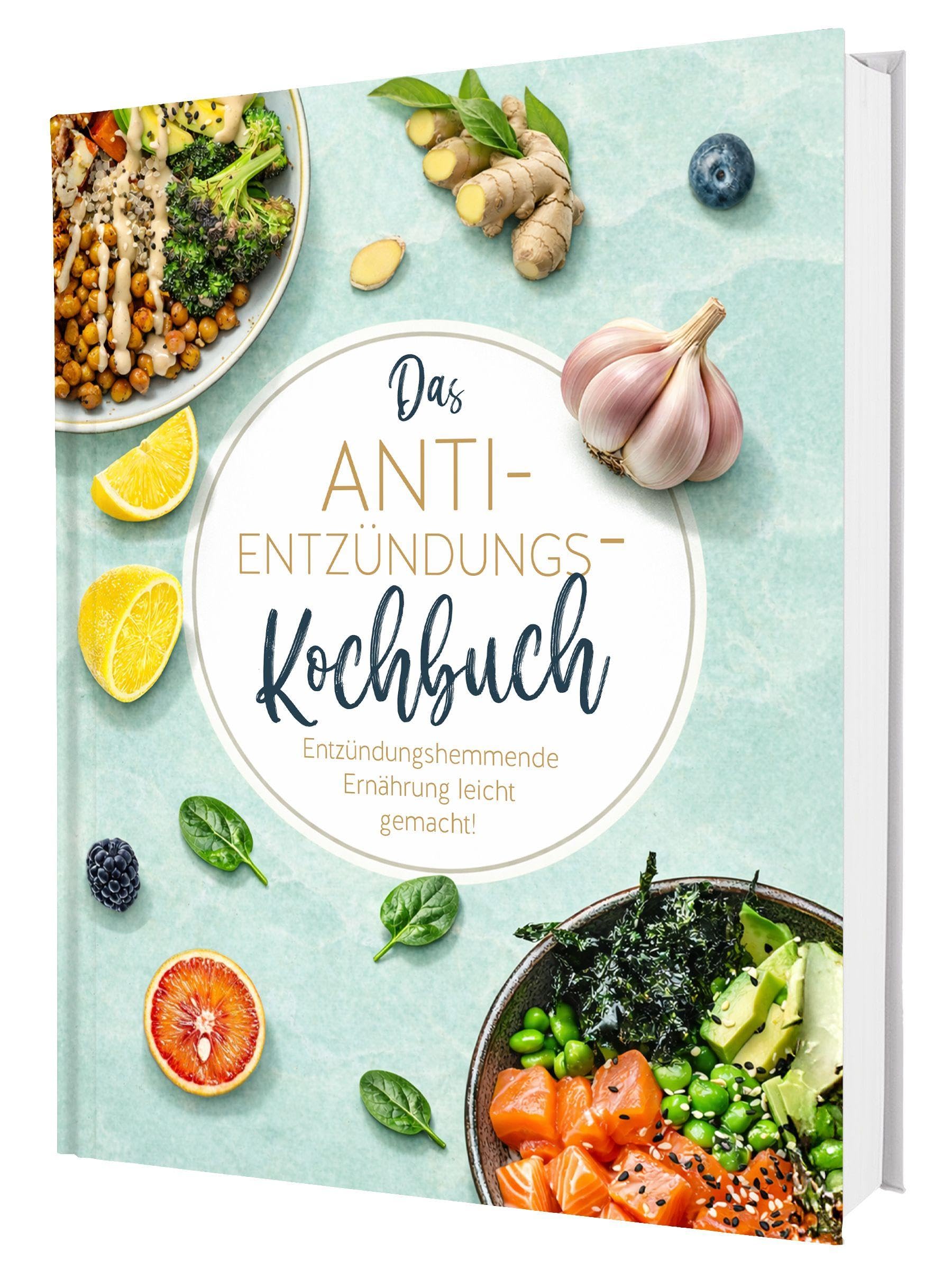 Das Anti-Entzündungskochbuch: Schnelle Alltagsrezepte für mehr Gesundheit und Vitalität - Entzündungshemmende Ernährung leicht gemacht, inkl. 30-Tage-Ernährungsplan Medicine