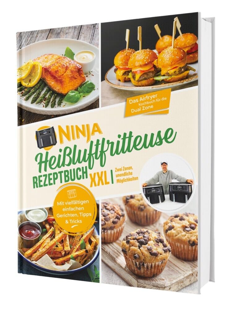 Ninja Heißluftfritteuse Rezeptbuch XXL: Zwei Zonen, unendliche Möglichkeiten - Mit vielfältigen einfachen Gerichten, Tipps & Tricks | Das Airfryer Kochbuch für die Dual Zone Leisure, Home & Garden
