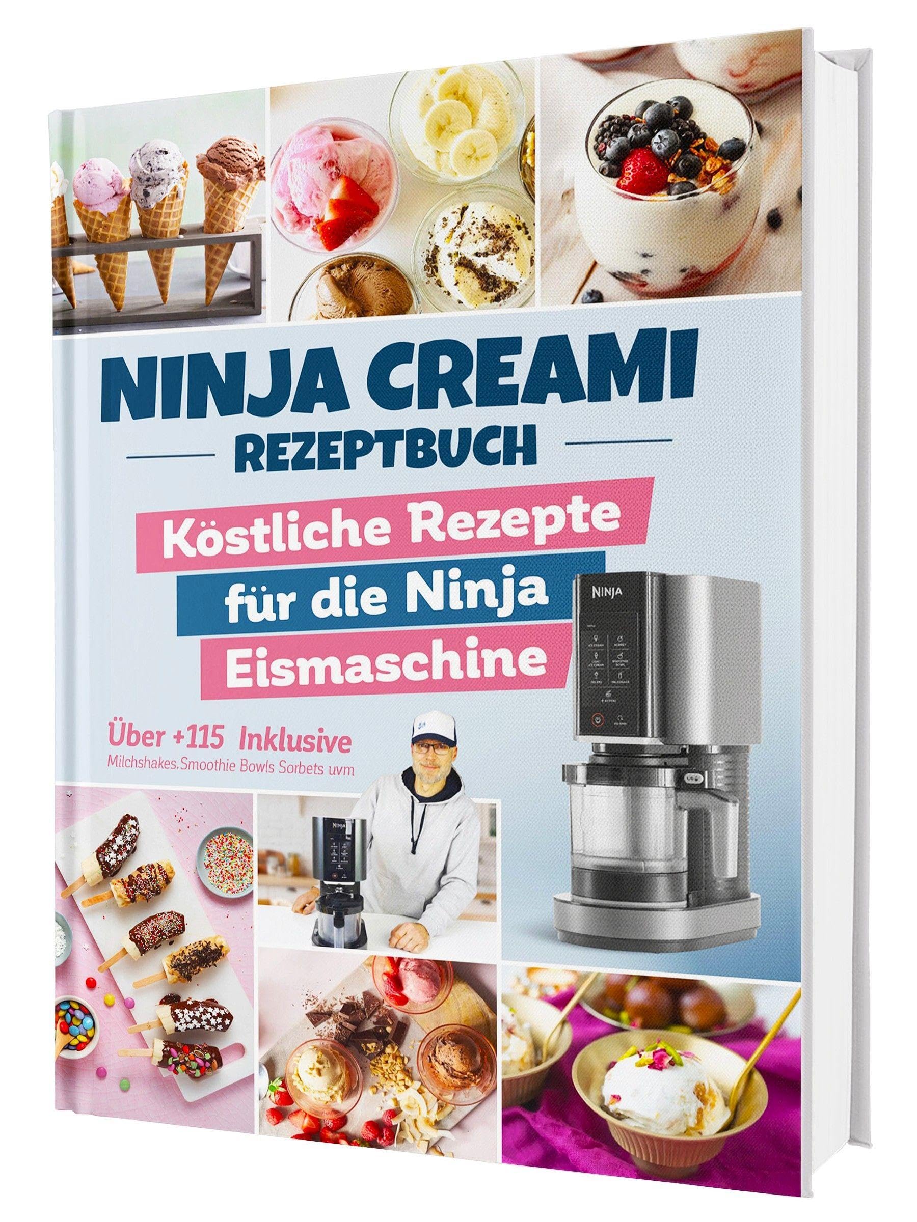 Das Ninja Creami Rezeptbuch: Über +115 köstliche Rezepte für die Ninja Eismaschine | Inkl. Milchshakes, Smoothie Bowls, Sorbets uvm. Leisure, Home & Garden