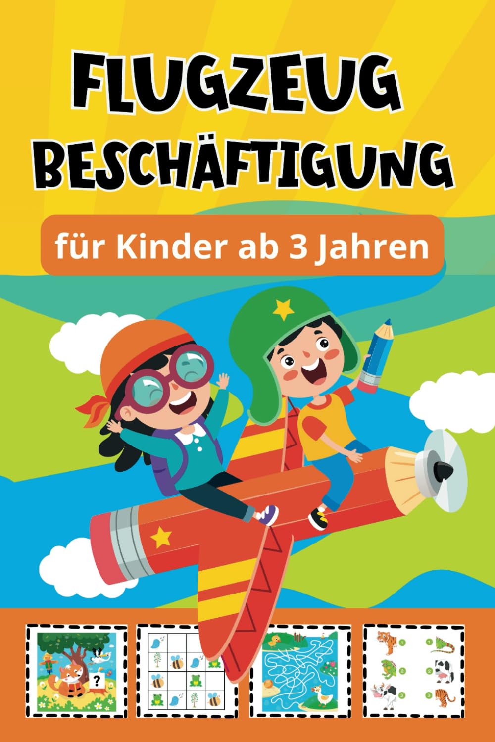 Flugzeug Beschäftigung für Kinder ab 3 Jahren: Bunte Rätsel & Reise Spiele für das Handgepäck | inkl. Lösungen Novels & Short Stories