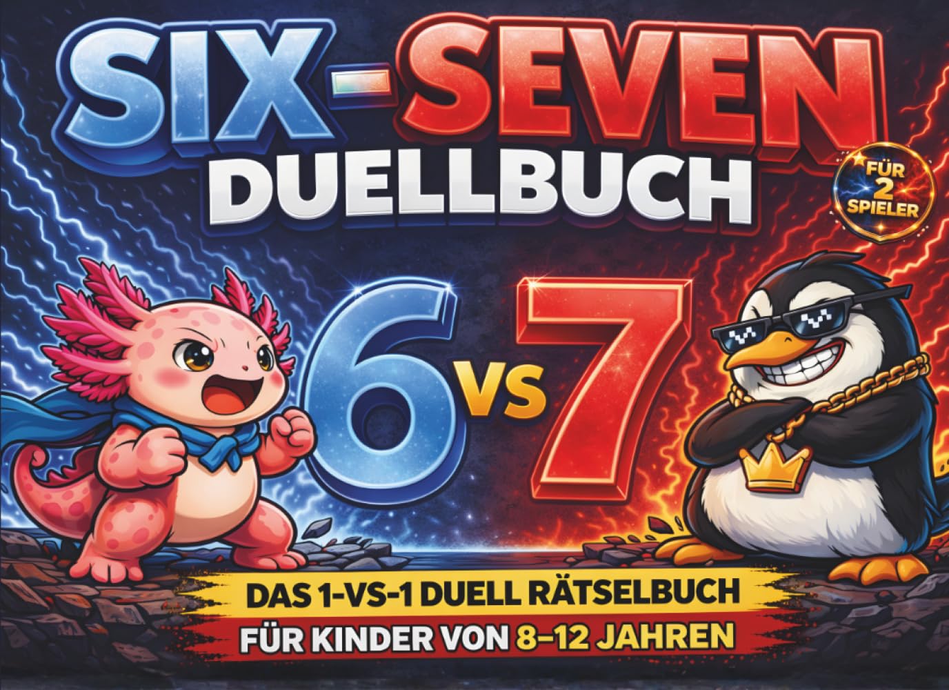 SIX-SEVEN 67 Duellbuch! Das 1-vs-1 Duell-Rätselbuch für Kinder von 8-12 Jahren für 2 Spieler - Interaktives Offline Geschenk für Kinder im Meme-Style Parents & Children