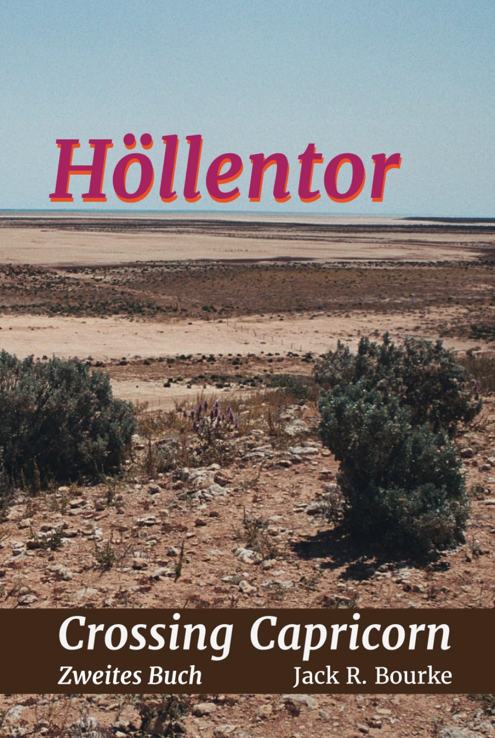 Crossing Capricorn: Höllentor Action & Adventure