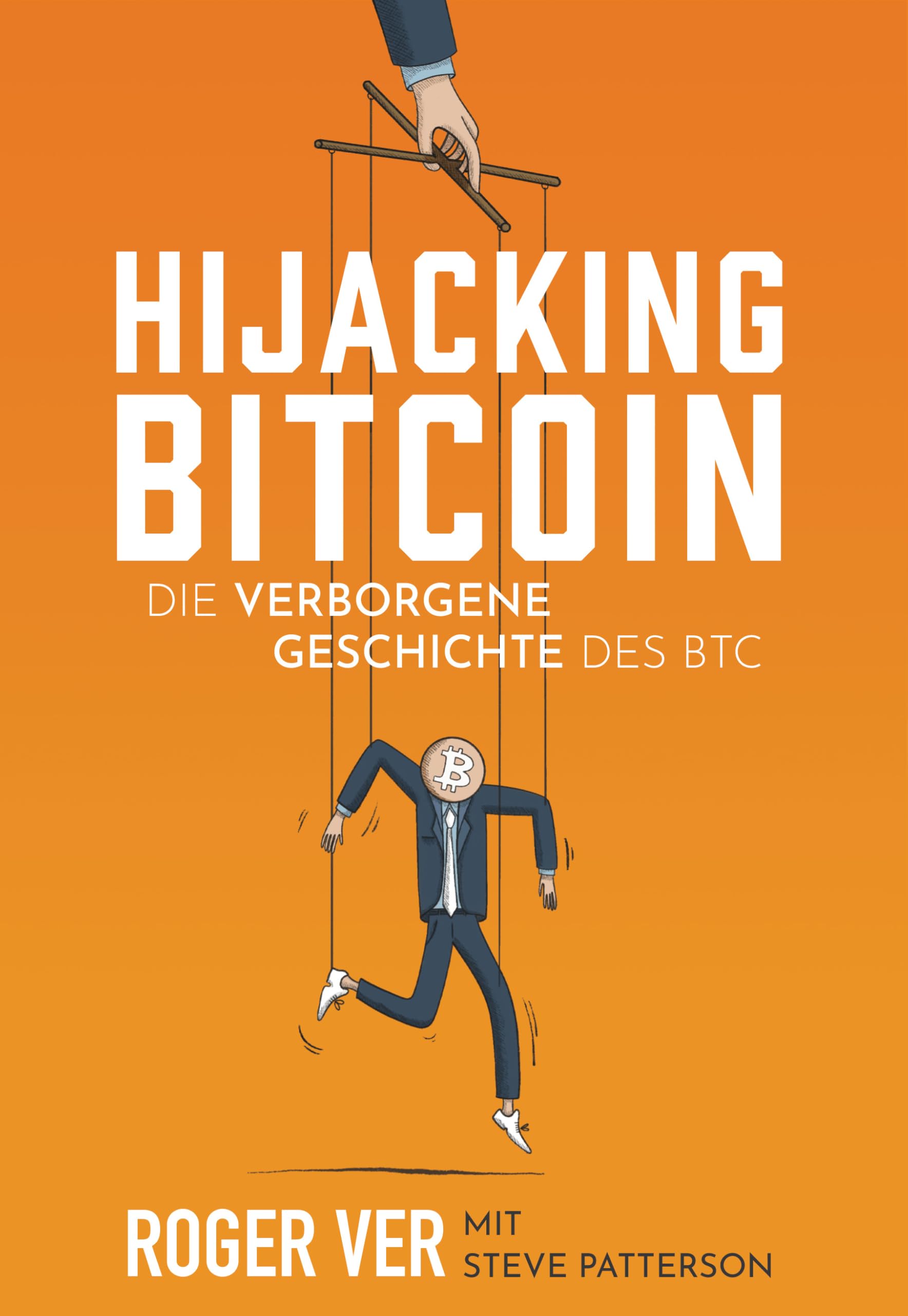 Product Image: Hijacking Bitcoin: Die verborgene Geschichte des BTC