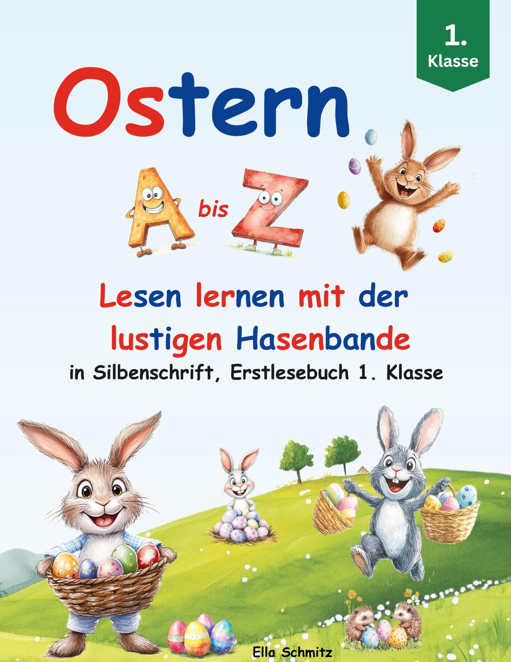 Ostern A bis Z - Lesen lernen mit der lustigen Hasenbande book