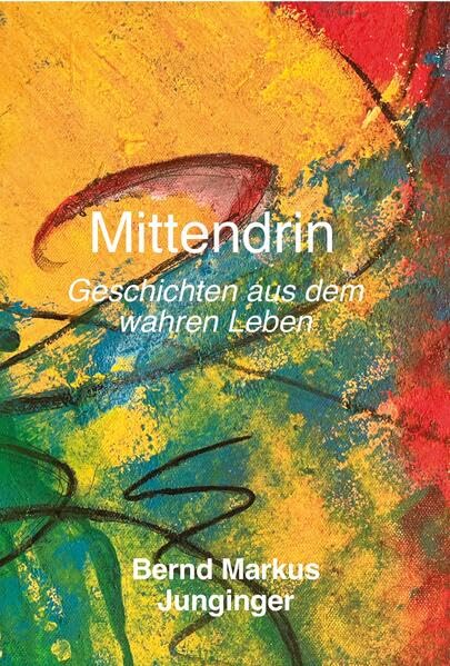 Mittendrin: Geschichten aus dem wahren Leben Contemporary literature