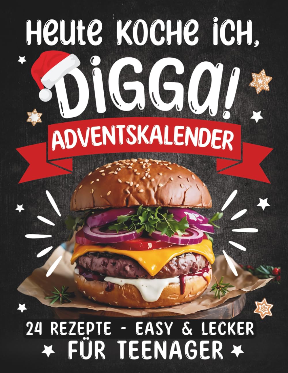Heute koche ich, Digga! Adventskalender: 24 Rezepte, easy und lecker - Cooles Advents-Geschenk für Teenager Mädchen und Jungs Cooking & Enjoying