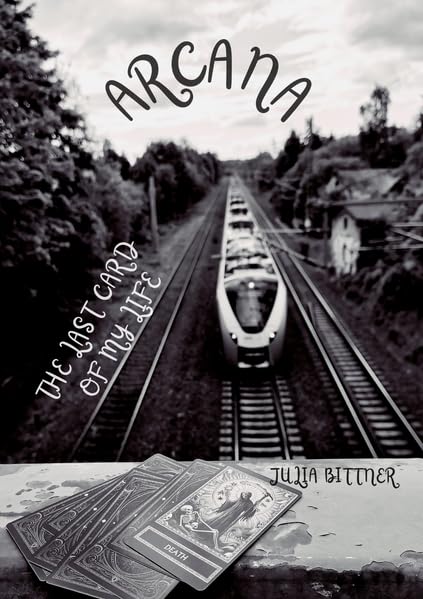 Arcana - The last card of my life Historical Fiction