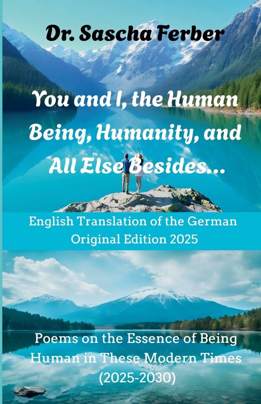 You and I, the Human Being, Humanity, and All Else Besides... Contemporary literature