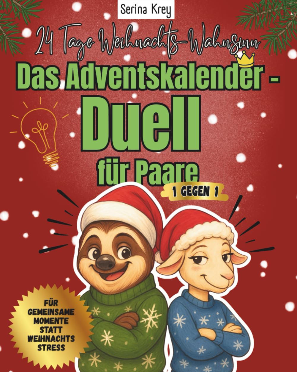 Das Adventskalender-Duell für Paare: 24 Tage Weihnachts-Wahnsinn Lifestyle