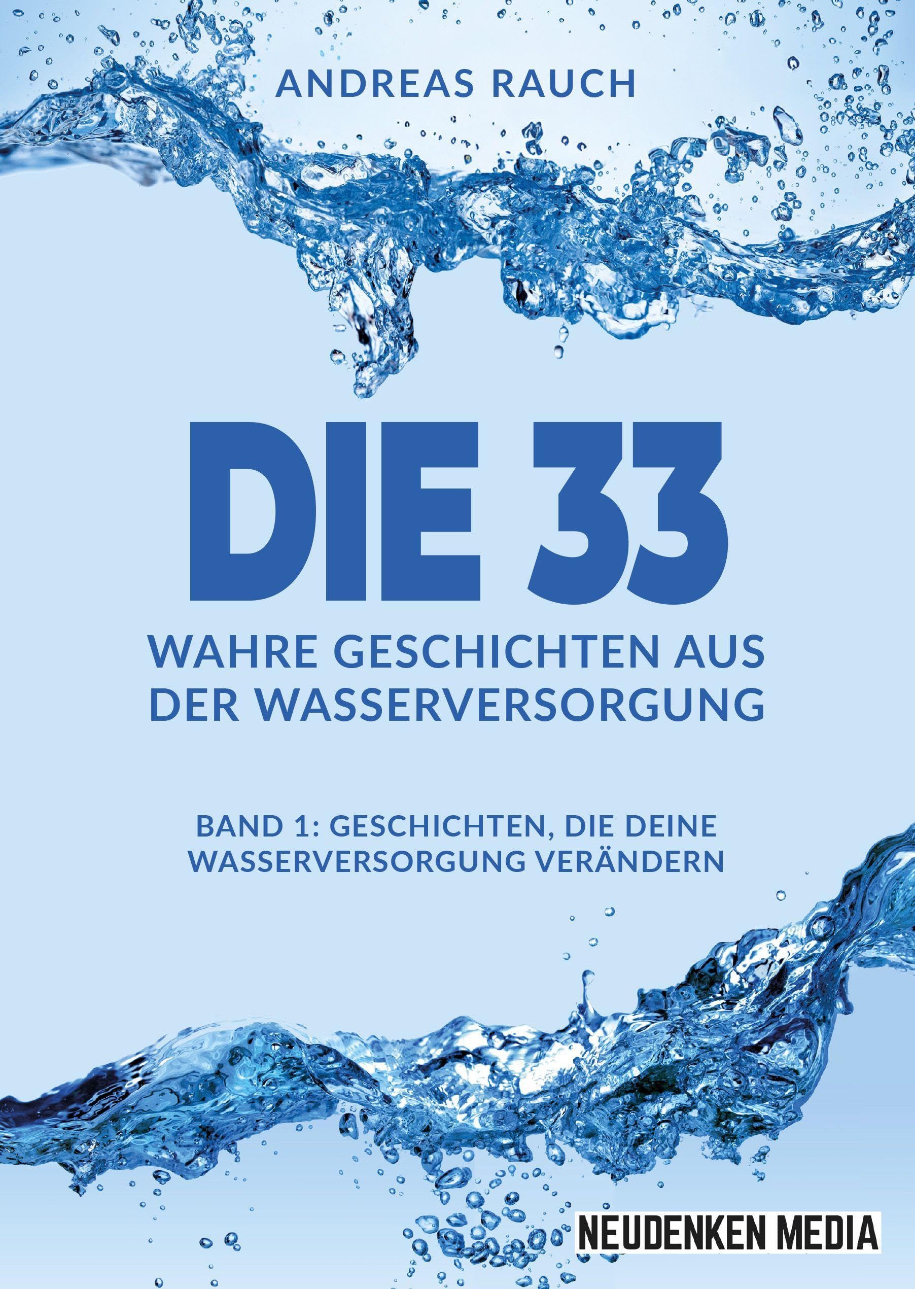 Die 33 Wahre Geschichten aus der Wasserversorgung Law