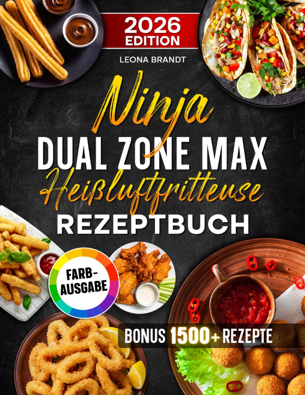 Ninja Dual Zone Max Heißluftfritteuse Rezeptbuch: Mit leckeren und einfachen Rezepten auf 2 Kammern mit dem Ninja Dual Zone Airfryer kochen | optimal für Familien | Inkl. Saucen & Bonus Hobbies & Crafts