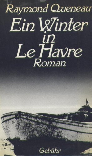 Ein Winter in Le Havre. Roman Books
