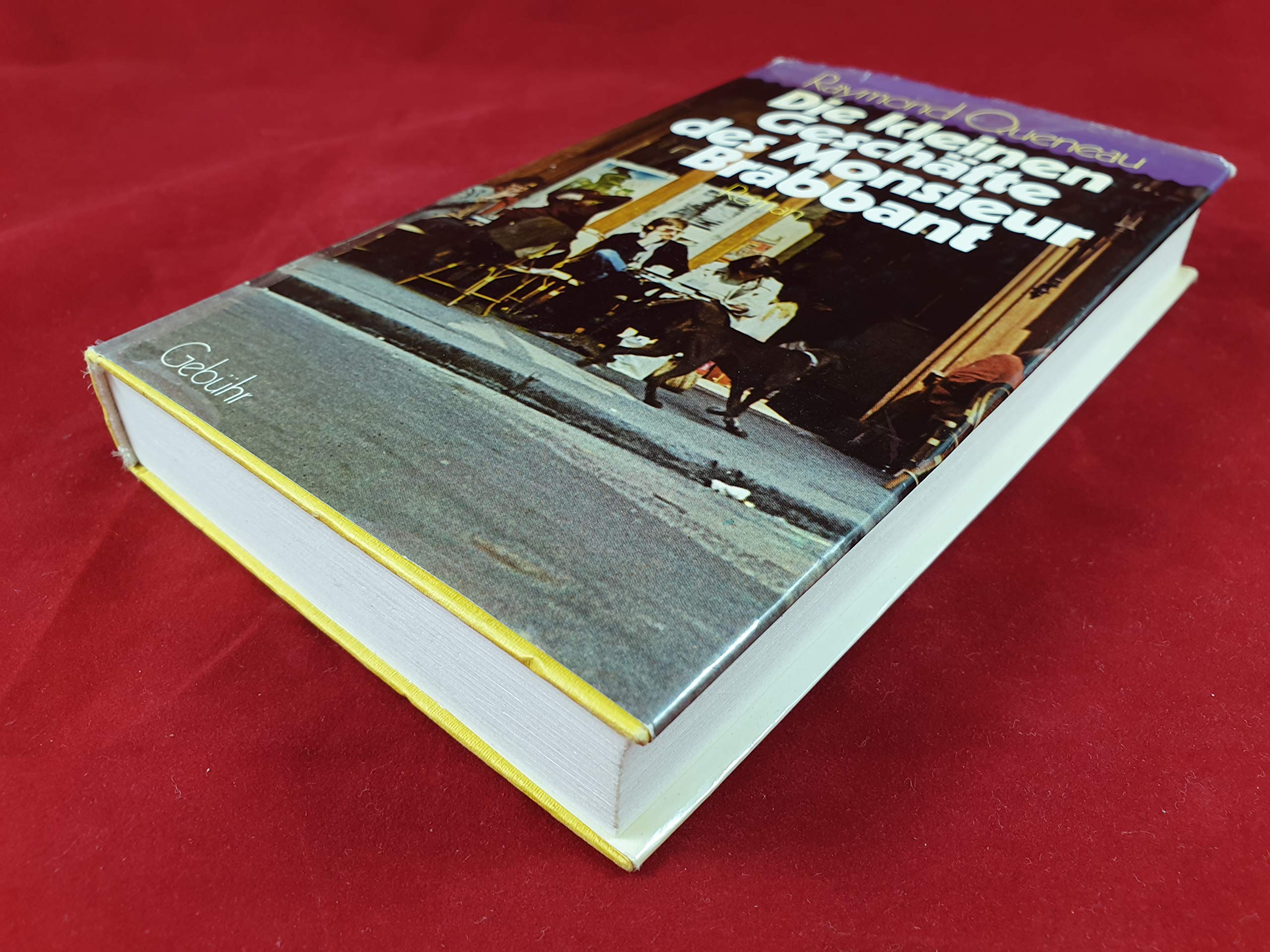 Die kleinen Geschäfte des Monsieur Brabbant. Roman Books
