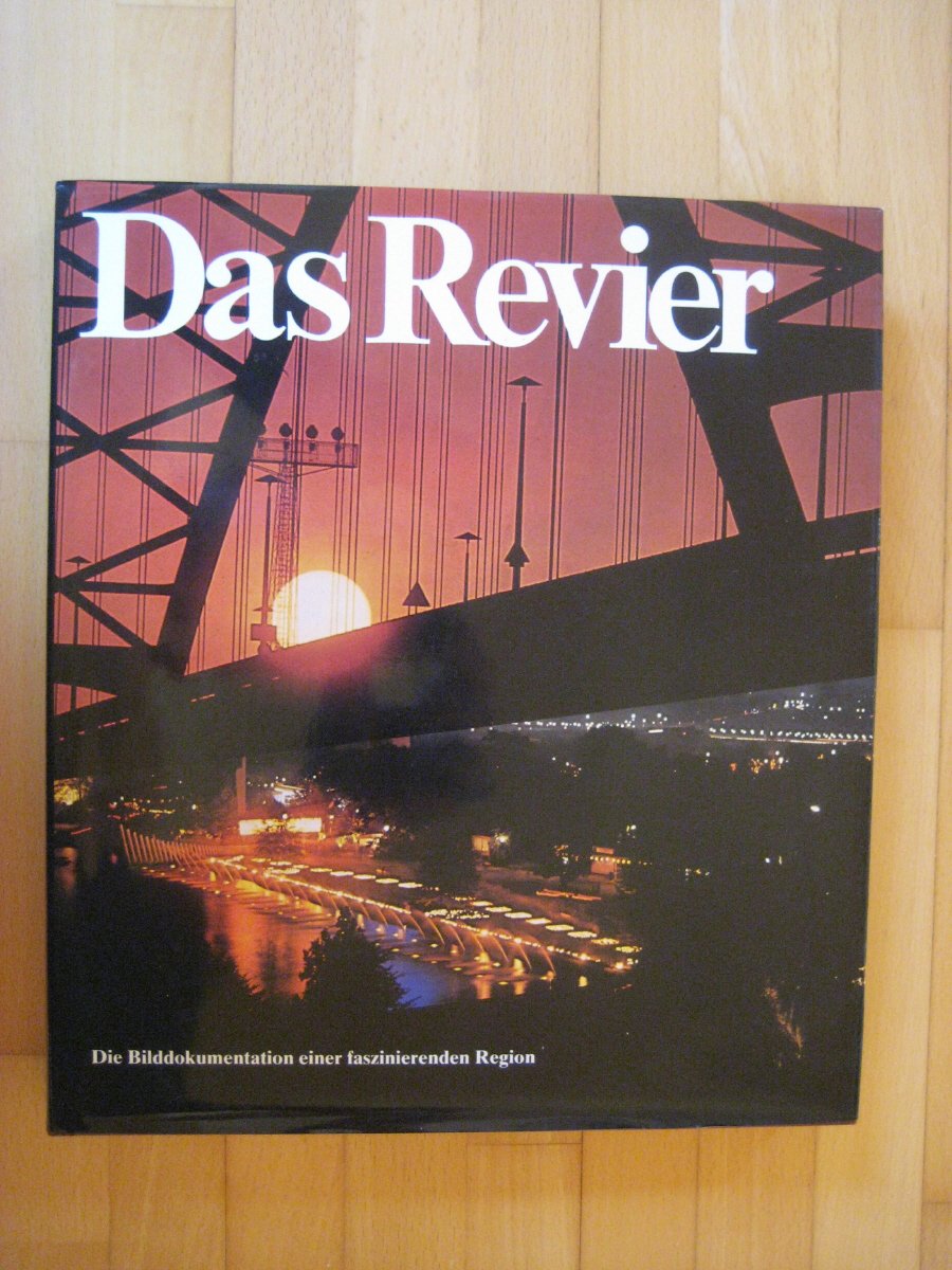 Das Revier Die Bilddokumentation einer faszinierenden Region Books