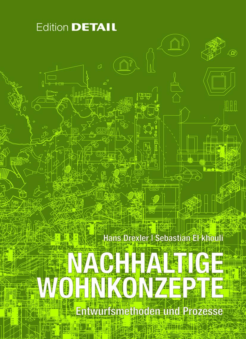 Nachhaltige Wohnkonzepte Architecture