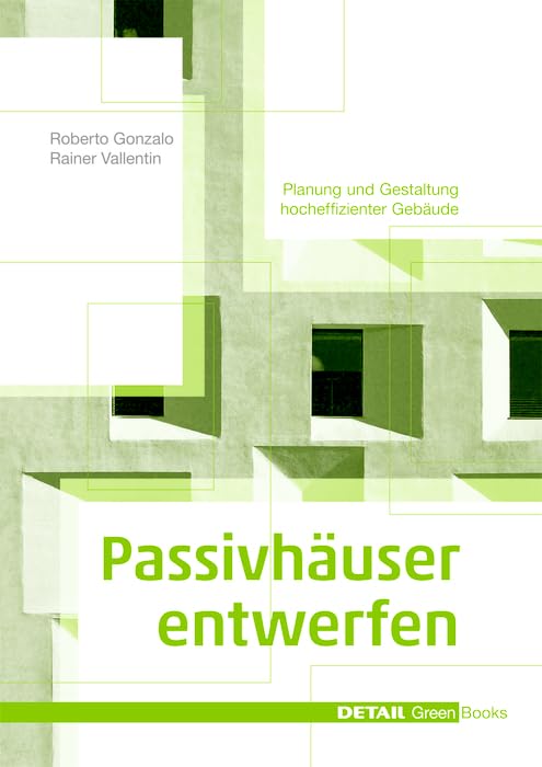 Passivhäuser entwerfen Architecture