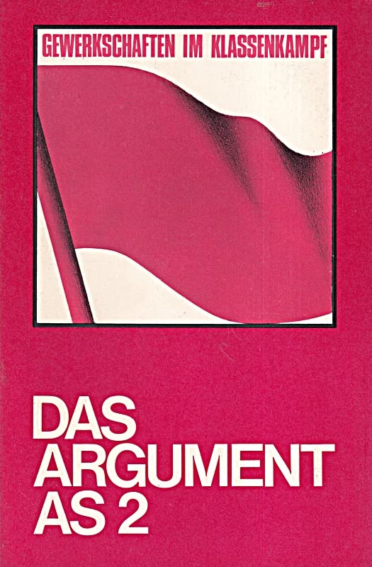 Gewerkschaften im Klassenkampf.. Argument Sonderband AS 2 Books