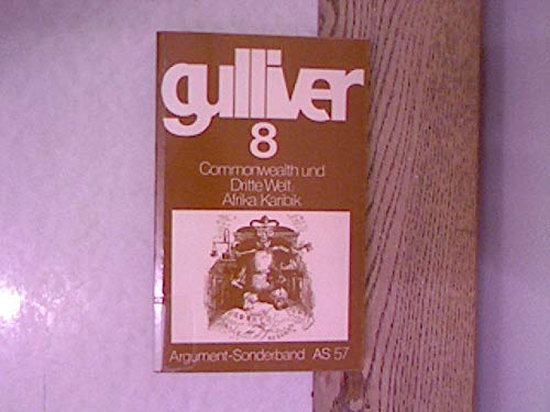 Commonwealth und Dritte Welt: Afrika / Karibik. - Reihe: Gulliver. Deutsch-englische Jahrbücher / German-English Yearbook Band 9, Ein Argument-Sonderband AS 66 Books