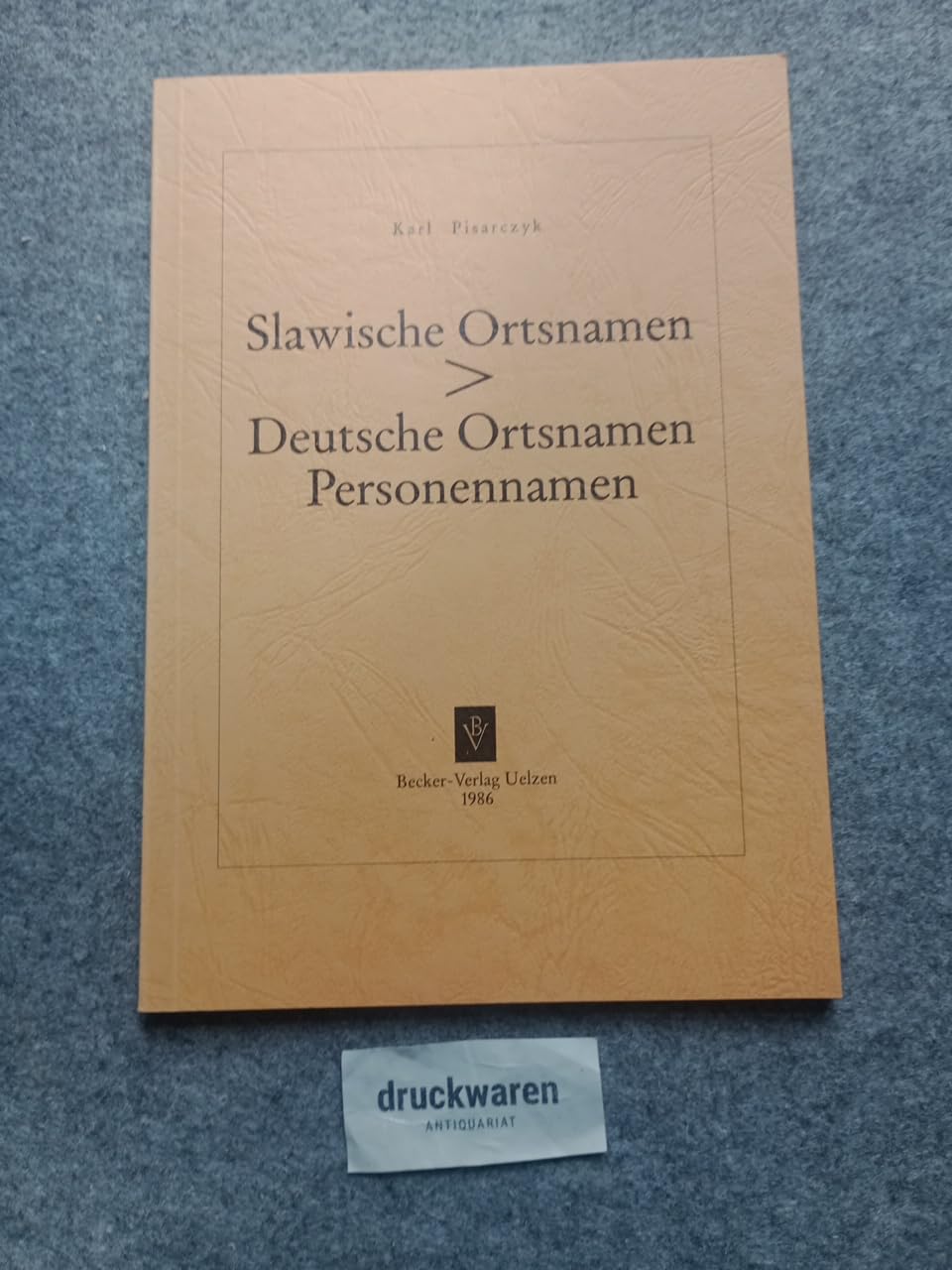 Slawische Ortsnamen > Deutsche Ortsnamen, Personennamen Books