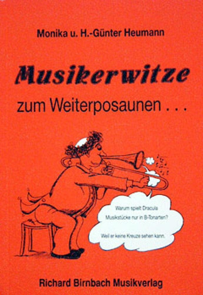 Musikerwitze zum Weiterposaunen ... Humour & Satire
