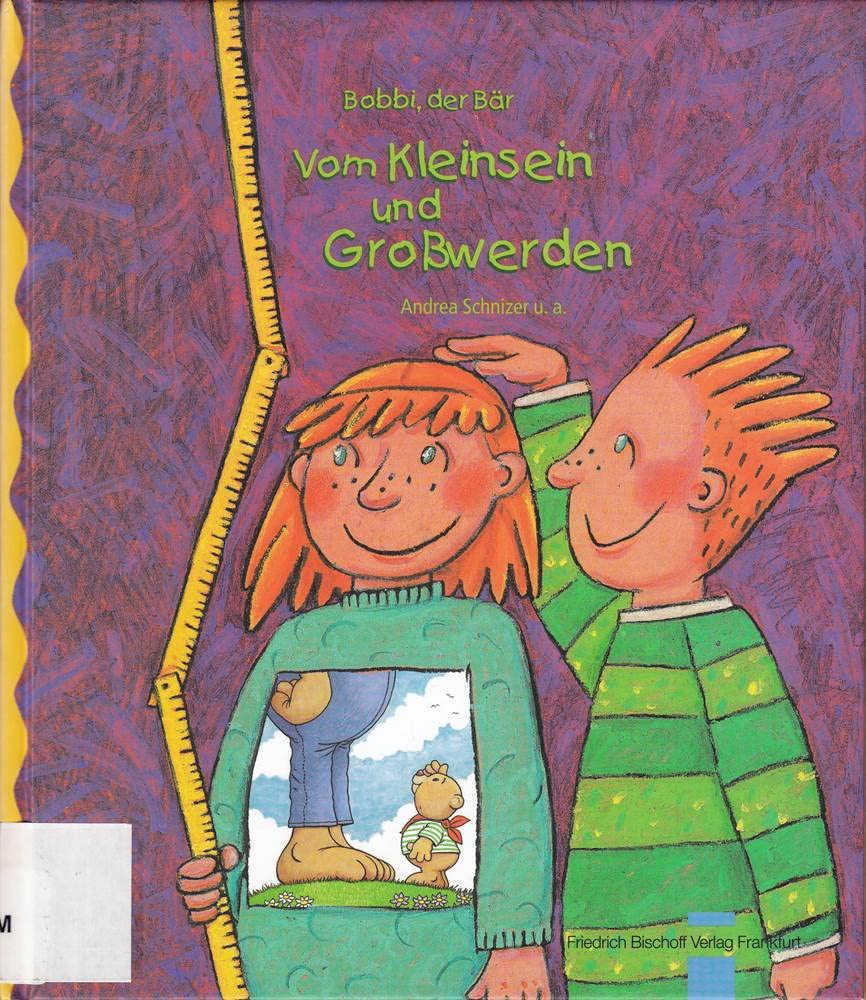 Vom Kleinsein und Großwerden Children's books