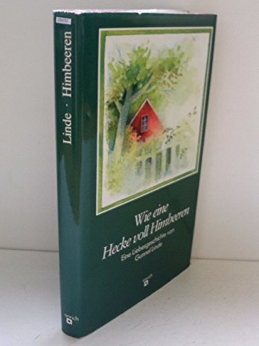 Wie eine Hecke voll Himbeeren. ( Ab 11 J.) Books