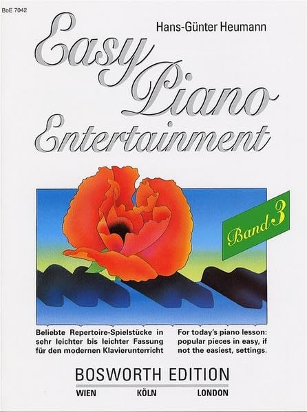 Easy Piano Entertainment. Beliebte Repertoire-Spielstücke in sehr leichter bis leichter Fassung für den modernen Klavierunterricht: Easy Piano ... Fassung für den modernen Klavierunterricht Sheet Music