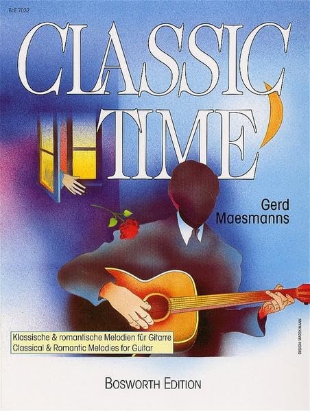 Classic Time: Klassische und romantische Melodien für Gitarre (BoE 7032) Sheet Music