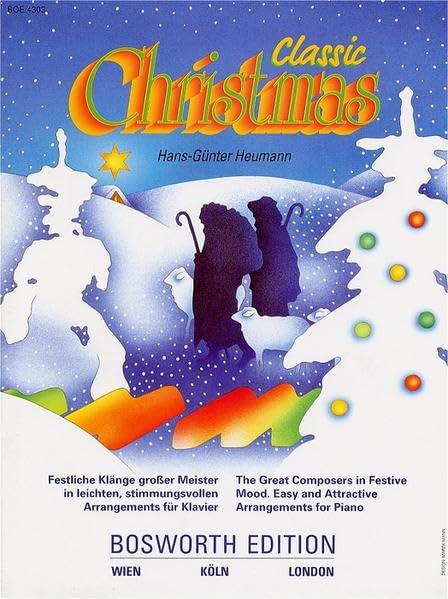 Classic Christmas. Festliche Klänge großer Meister in leichten, stimmungsvollen Arrangements für Klavier: Festliche Klänge grosser Meister Sheet Music
