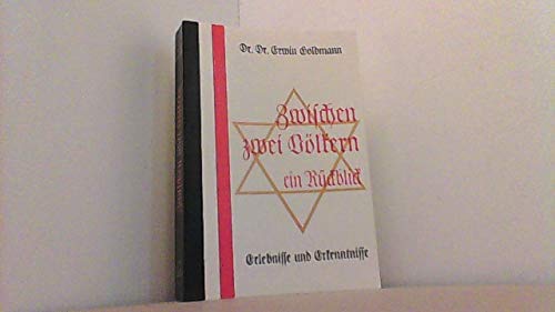 Zwischen zwei Völkern - ein Rückblick (Erlebnisse und Erkenntnisse) Books