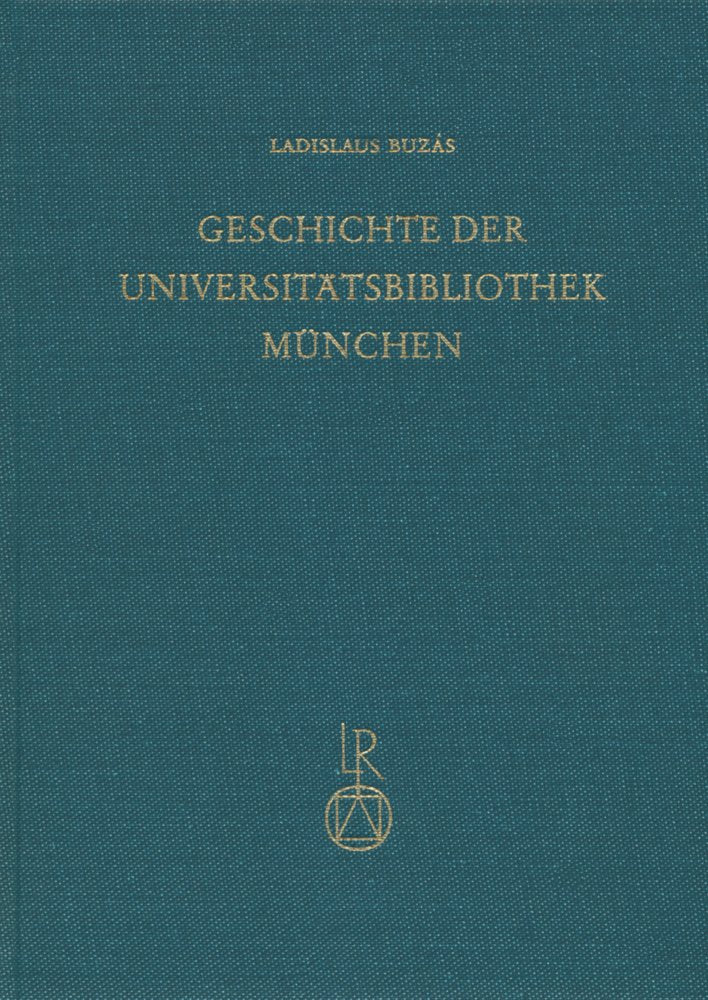 Geschichte der Universitätsbibliothek München Law