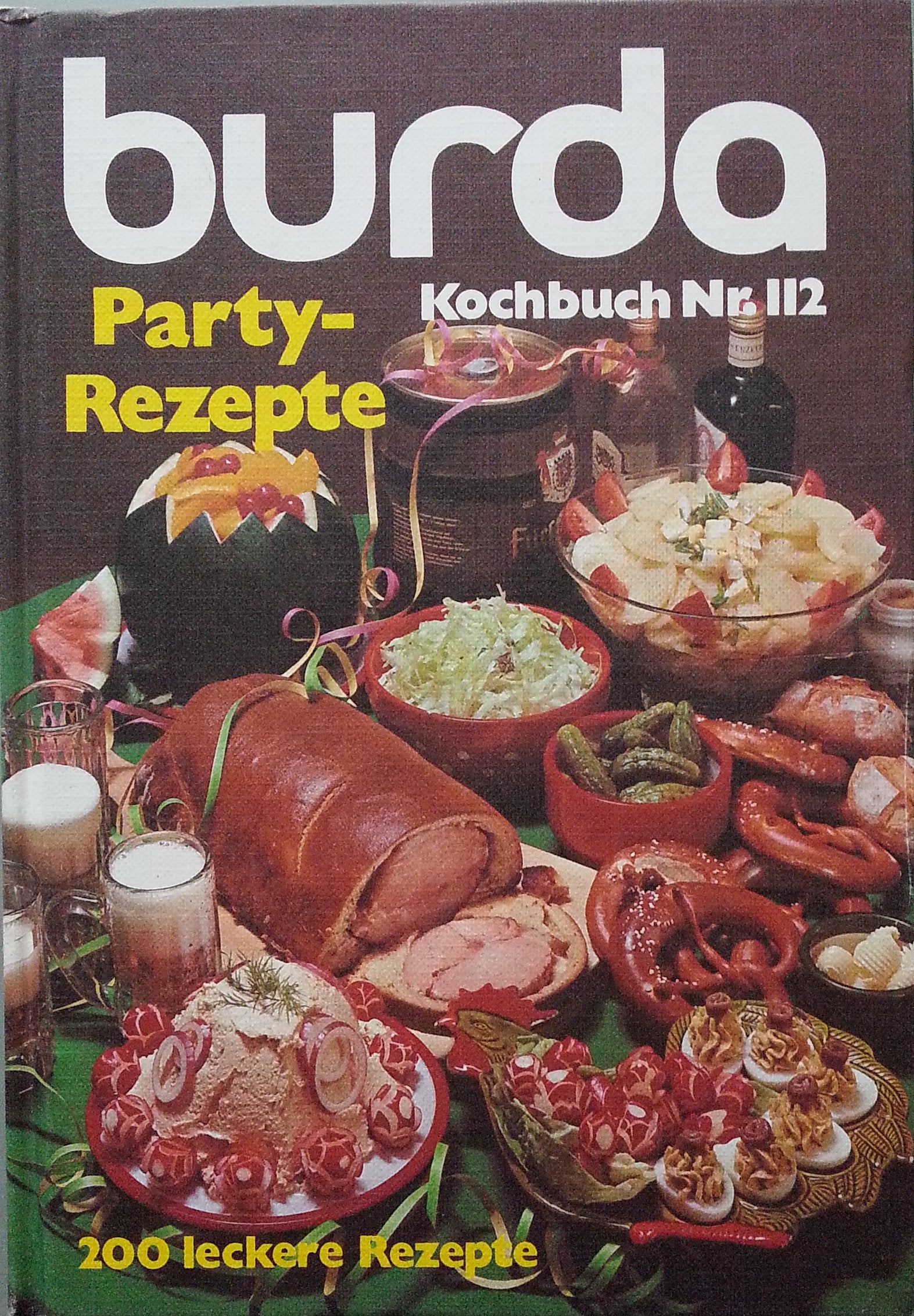 Burda Party - Rezepte. 200 leckere Rezepte für originelle Partys Books