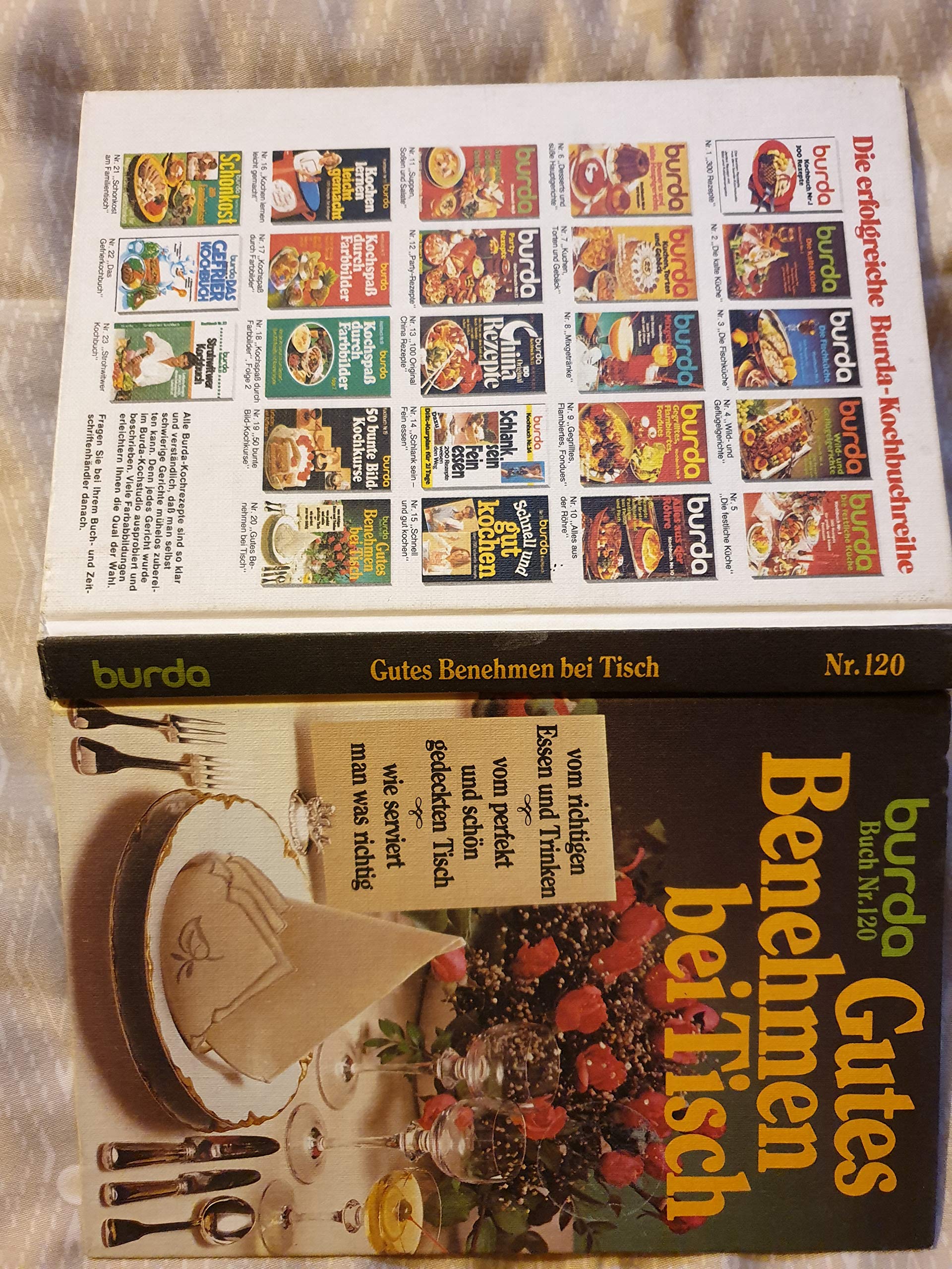 Gutes Benehmenbei Tisch. Vom richtigen Essen und Trinken. Vom perfekt und schön gedeckten Tisch. Wie serviert man was richtig, Books
