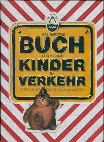 Das große Buch für kleine Kinder im Verkehr Books