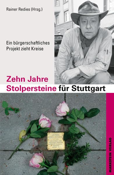 Zehn Jahre Stolpersteine für Stuttgart: Ein bürgerschaftliches Projekt zieht Kreise Law