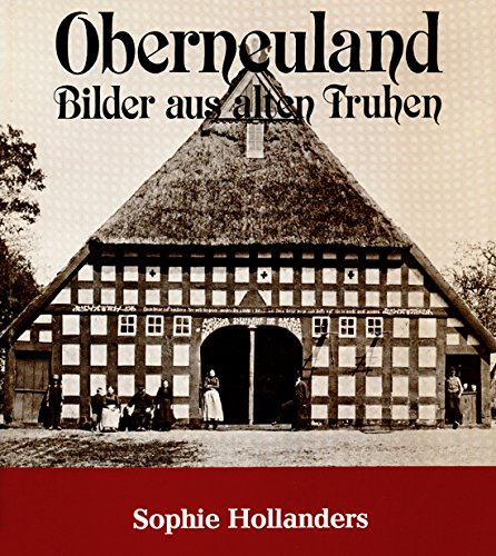 Oberneuland, Bilder aus alten Truhen Geology & Geography
