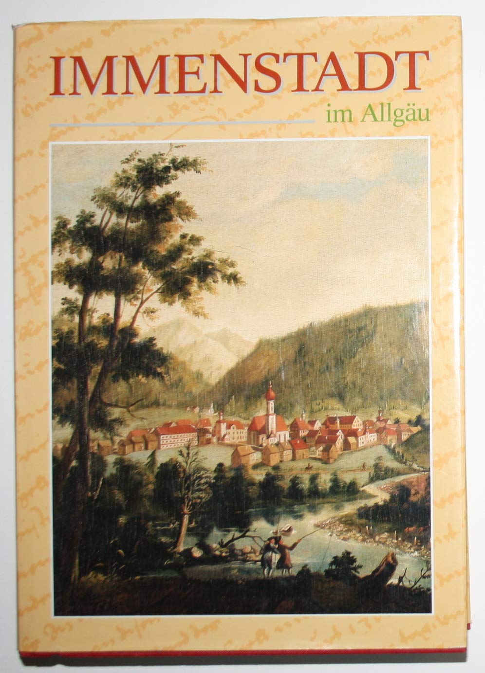 Immenstadt im Allgäu. Landschaft, Geschichte, Gesellschaft, Wirtschaft, kulturelles und religiöses Leben im Lauf des Jahrhunderts Books
