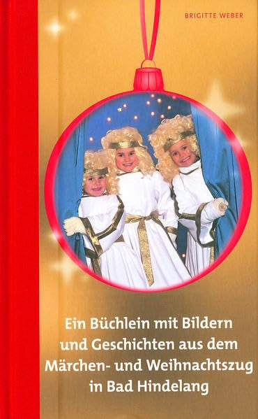 Ein Büchlein mit Bildern u. Geschichten aus dem Märchen- und Weihnachtszug in Bad Hindelang Novels & Short Stories