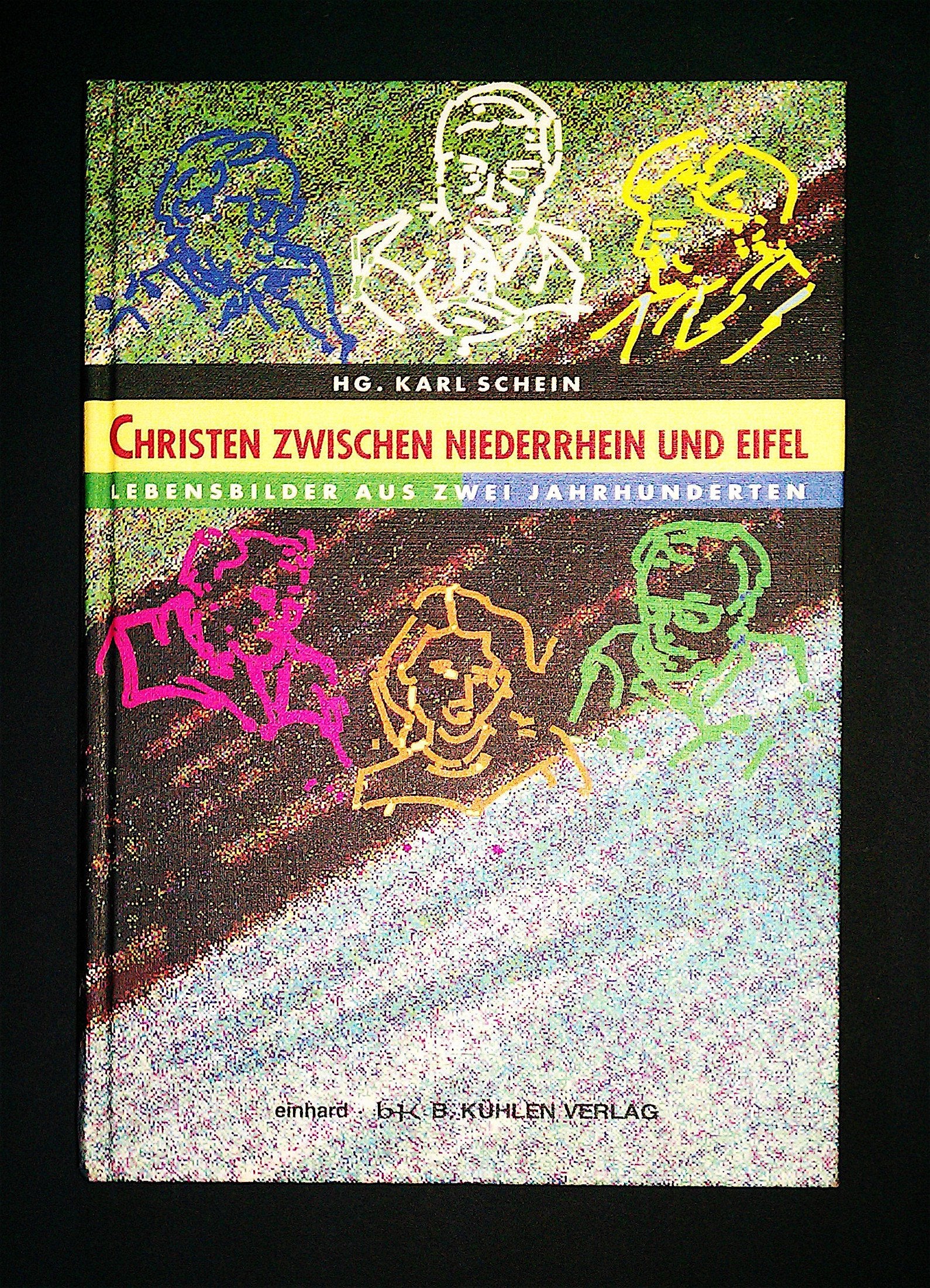 Christen zwischen Niederrhein und Eifel - Band 3 Books