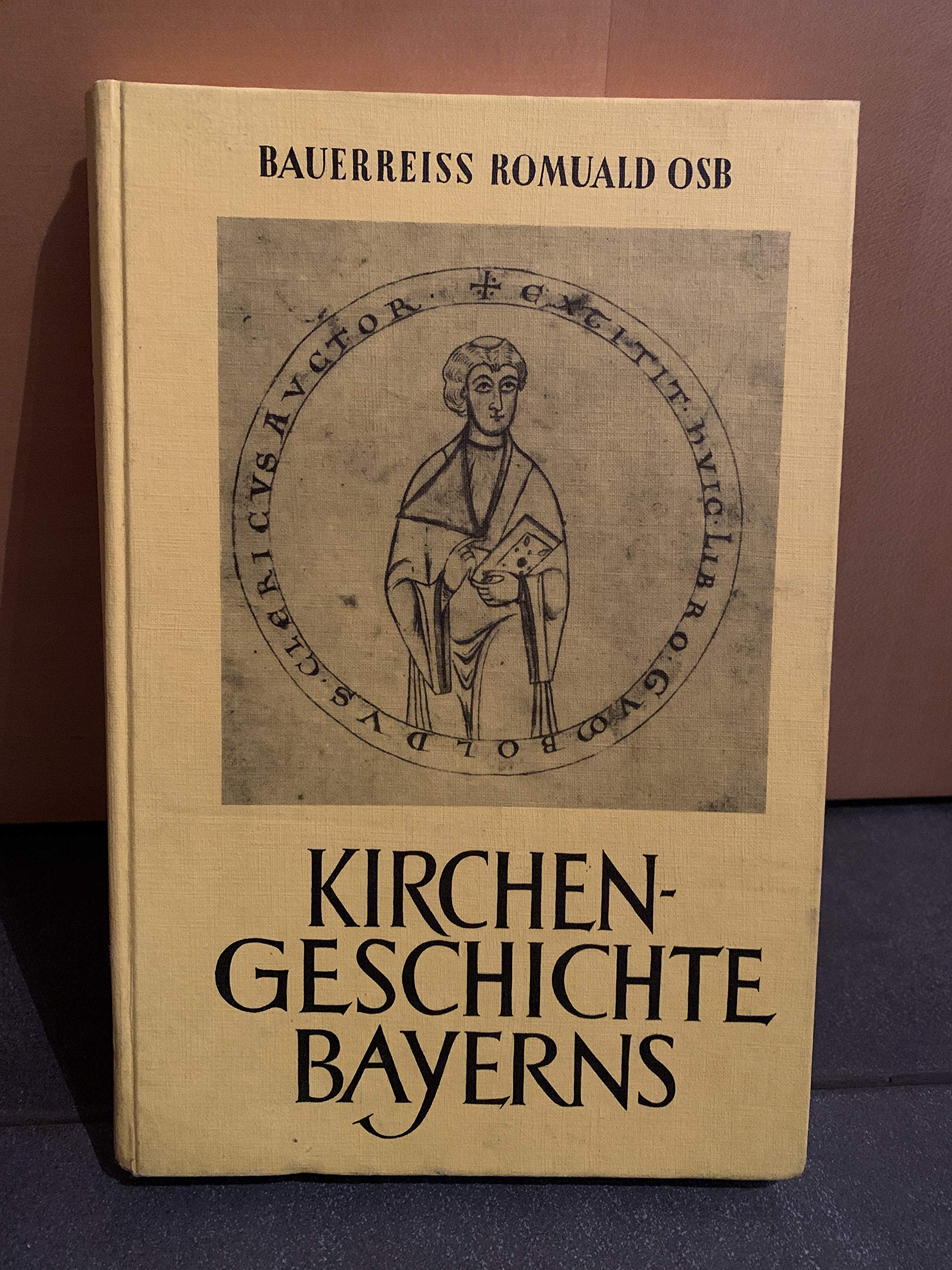 Kirchengeschichte Bayerns - Von den Ungarneinfällen bis zur Beilegung des Investiturstreites (1123), book