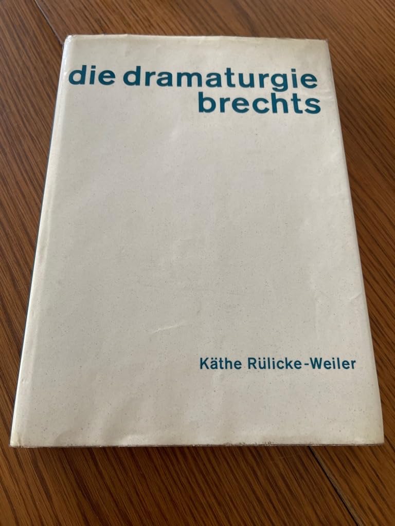 Die Dramaturgie Brechts, Theater als Mittel der Veränderung Books