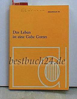 Das Leben ist eine Gabe Gottes. Stellungnahme der Theologischen Kammer zur Gentechnologie Books