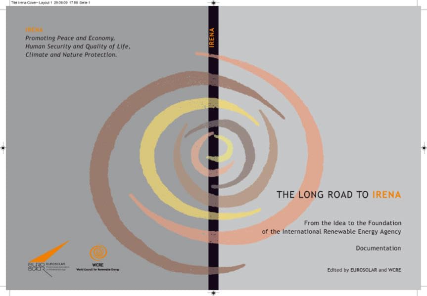 THE LONG ROAD TO IRENA Business & Technology