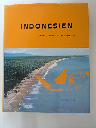 Indonesien - zehn Jahre danach. Entwicklung einer tropischen Inselwelt - Agrarwirtschaft und Industrie in der Regionalentwicklung Business, Finance & Career