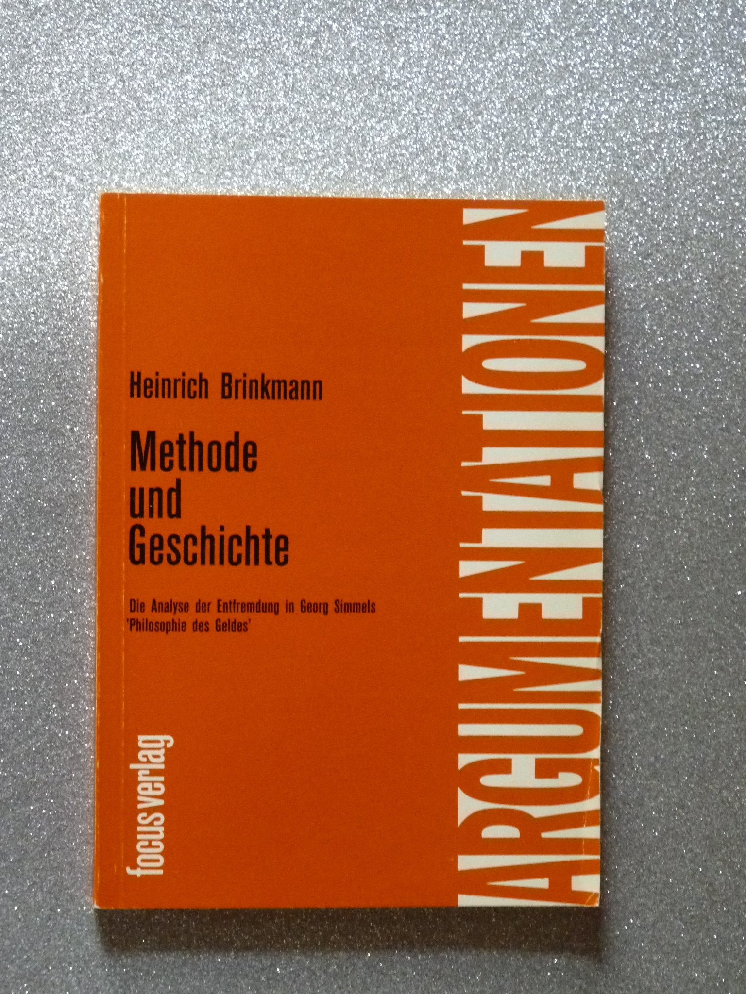 Methode und Geschichte. Die Analyse der Entfredmung in Georg Simmels "Philosophie des Geldes" Science