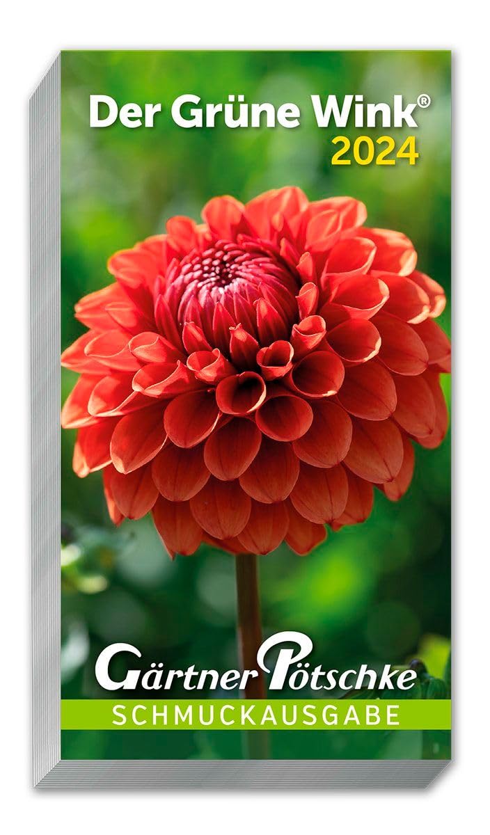 Gärtner Pötschkes Schmuckausgabe 2024: Abreißkalender Der Grüne Wink Schmuckausgabe Leisure, Home & Garden