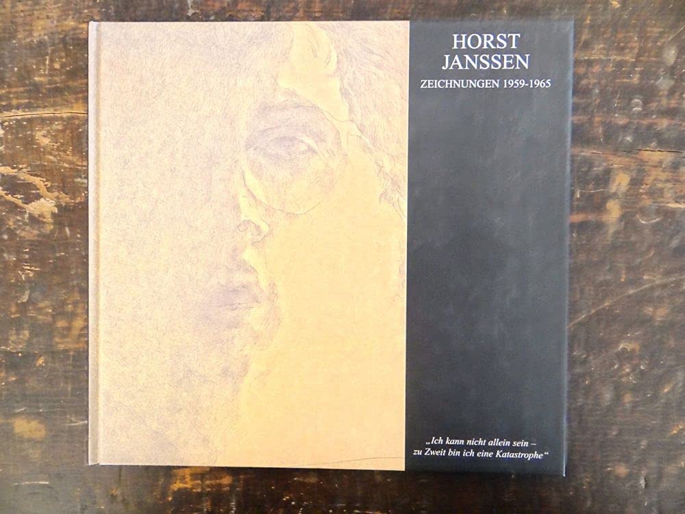 Horst Janssen - Zeichnungen 1959-1965: Ich kann nicht allein sein - zu zweit bin ich eine Katastrophe Film, Art & Culture