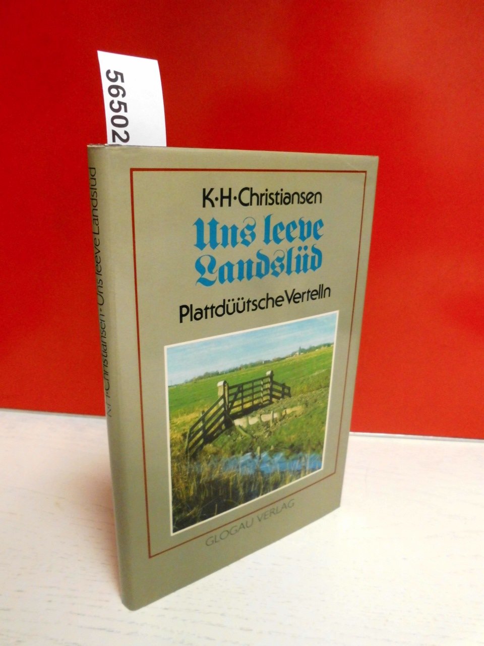Uns leeve Landslüd: Plattdüütsche Vertelln Books